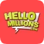 Hello Millions