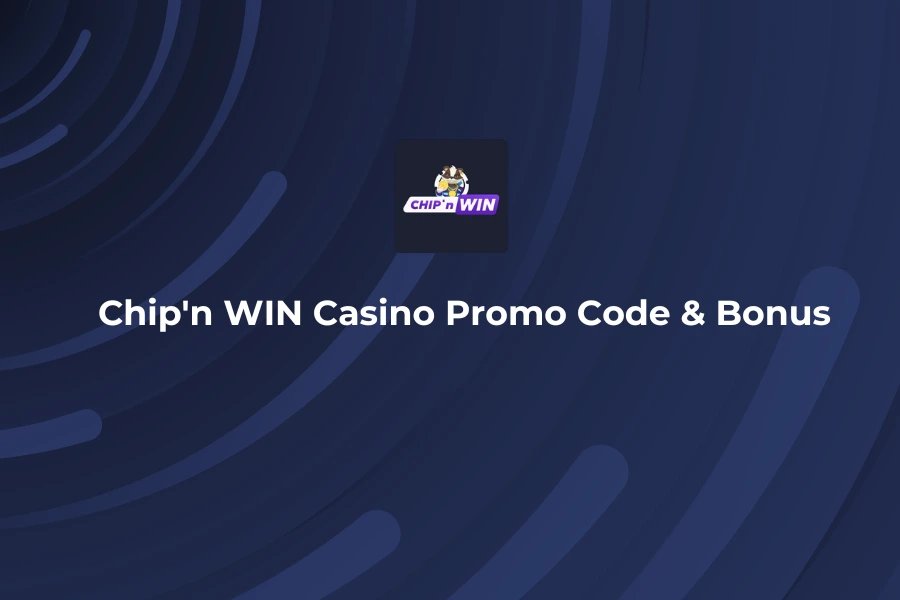 Chip’n WIN Casino