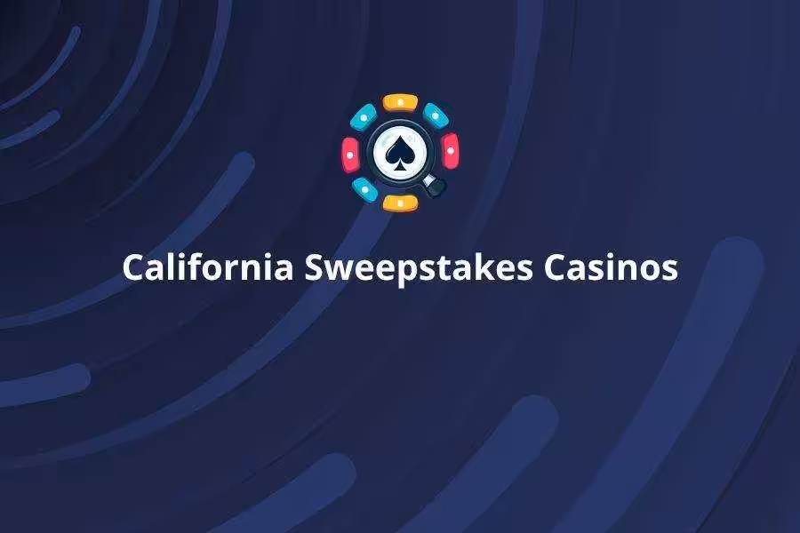 California Sweepstakes Casinos